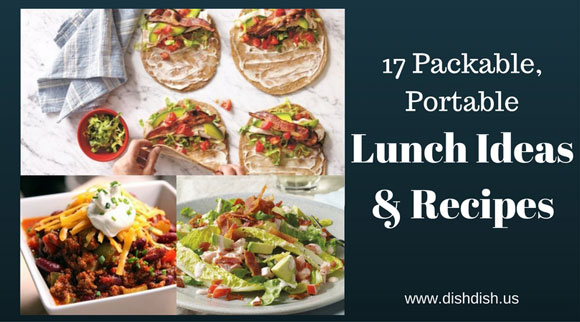 17 Packable Lunch Ideas and Recipes