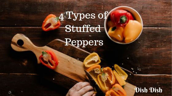 4 Types of Stuffed Peppers - Hot Stuff