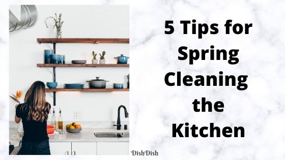 5 Tips for Kitchen Spring Cleaning