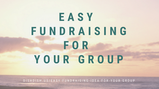 Easy Fundraising Idea for Your School, Church or Community Group