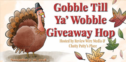 Gobble 'Til Ya Wobble Giveaway Hop