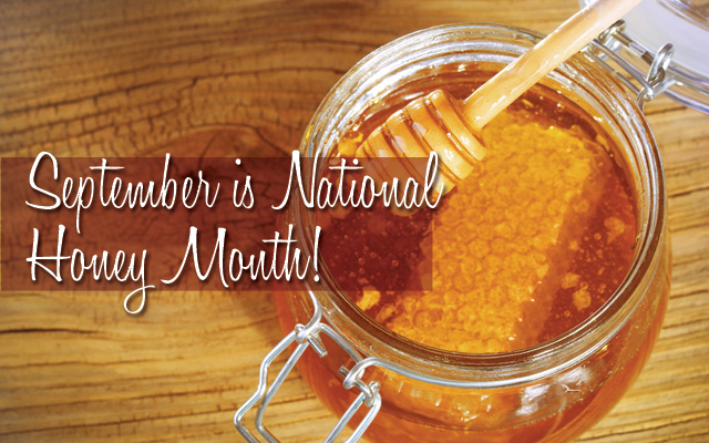 Honey, Please  (in honor of ‘National Honey Month’)