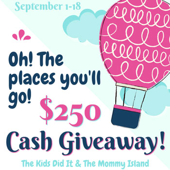 Back to School $250 Cash Giveaway - Oh the Places You'll Go!