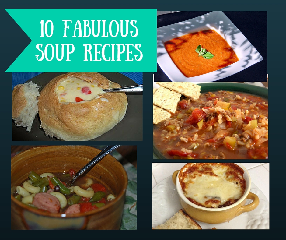 10 Fabulous Soups You Will Fall in Love With