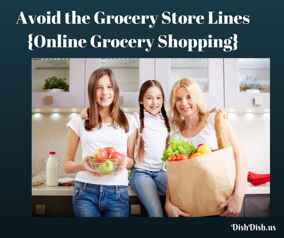 Avoid Long Lines at Grocery Store {Buying Groceries Online}