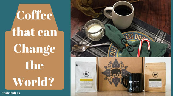 Coffee that can Change the World