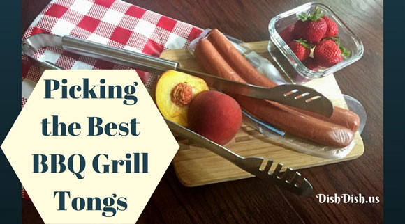 Picking the Best BBQ & Grill Tongs {Review}