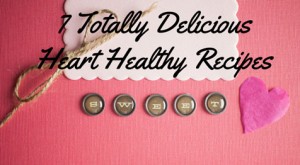 7 heart healthy dinner recipes