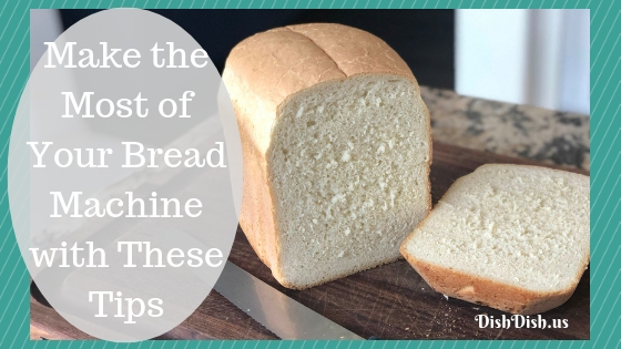 bread machine tips